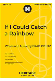 If I Could Catch a Rainbow Three-Part Mixed choral sheet music cover Thumbnail